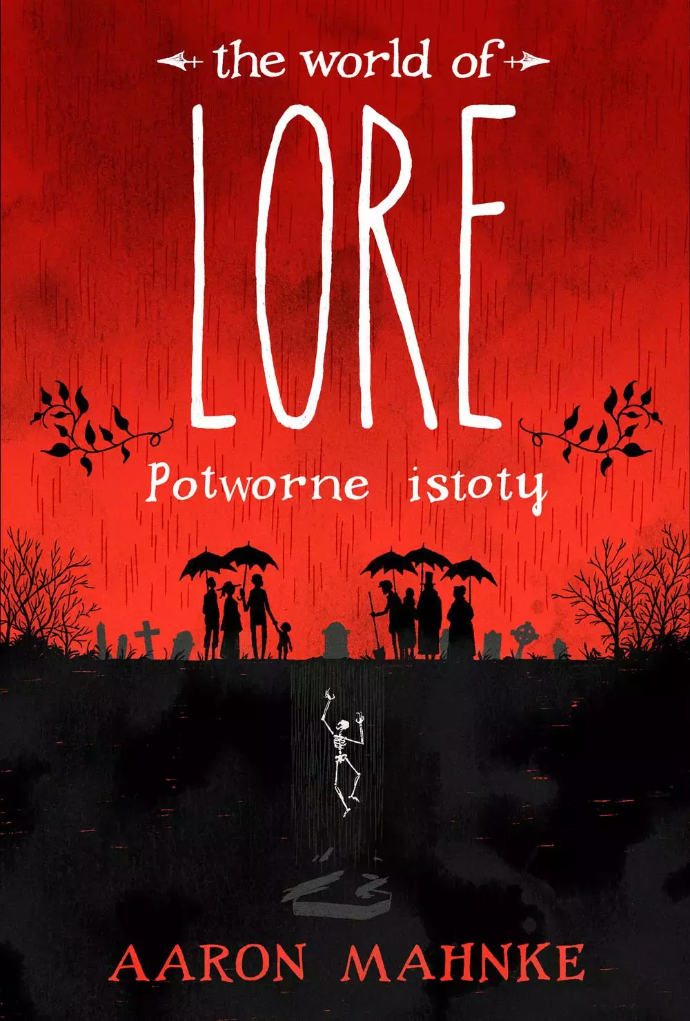 Lore. Potworne istoty - Książki