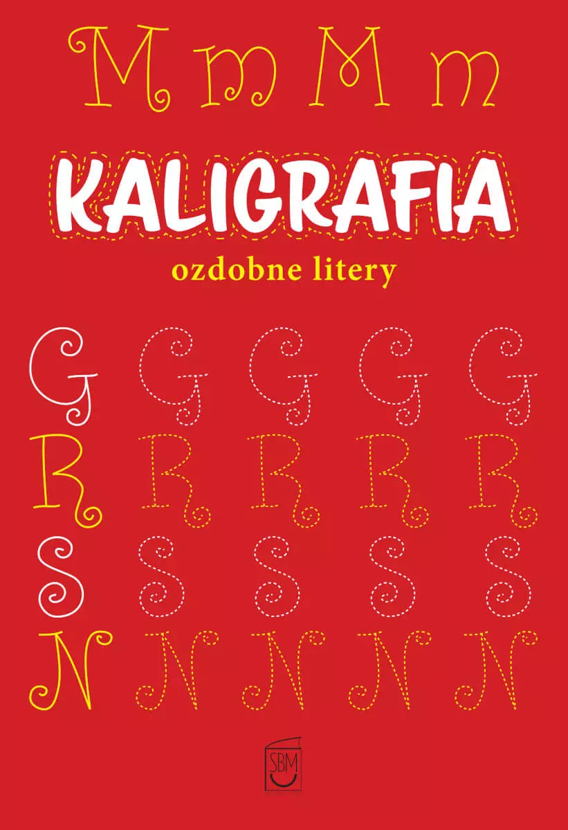Kaligrafia. Ozdobne litery - Książki