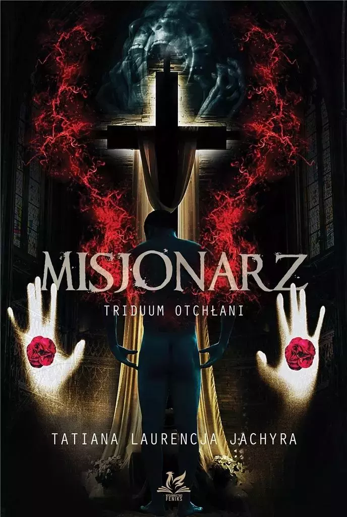 Misjonarz. Triduum Otchłani - Książki