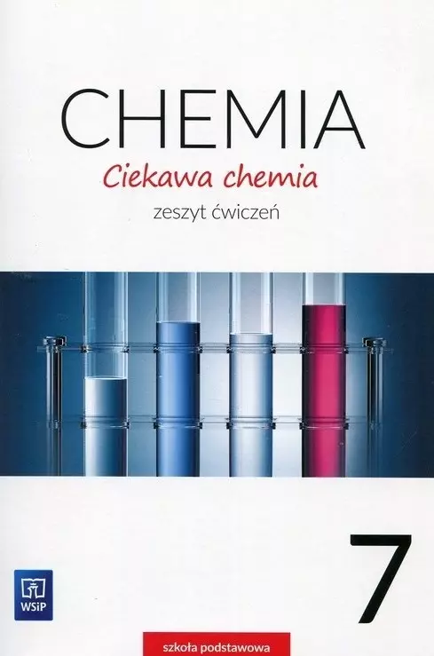 Ciekawa chemia. Zeszyt ćwiczeń. Klasa 7. Szkoła podstawowa, wydanie 3 - Książki