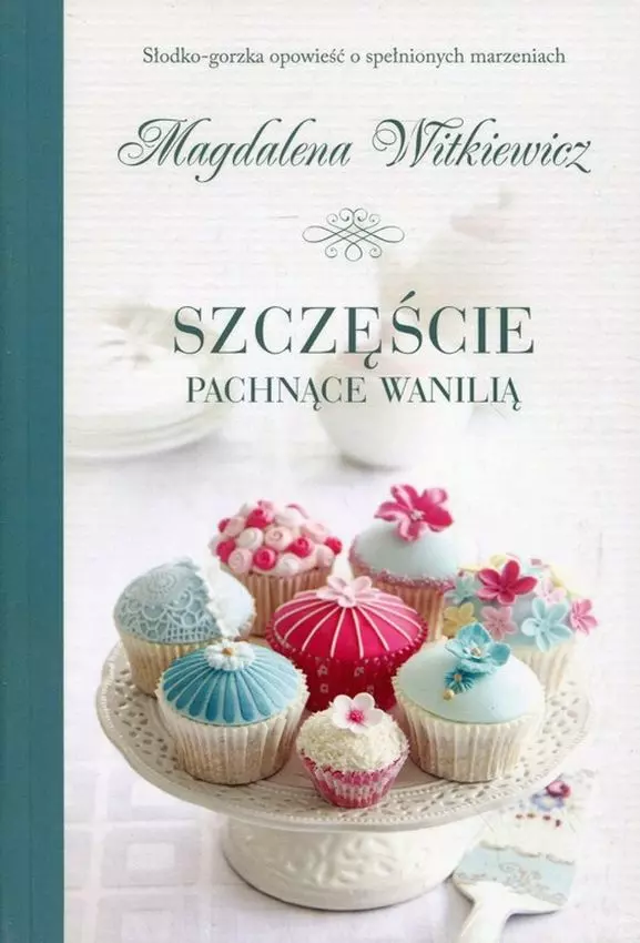 Szczęście pachnące wanilią, wydanie kieszonkowe - Książki