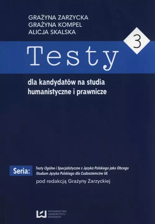 Testy dla kandydatów na studia humanistyczne i prawnicze 3 - Książki