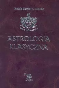 Astrologia klasyczna. Tom II. Stopnie - Książki