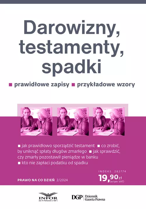 Prawo na co dzień 2/2024 Darowizny, testamenty, spadki - Książki