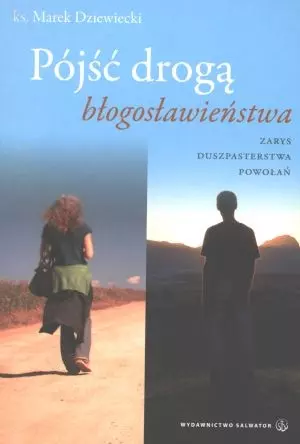 Pójść drogą błogosławieństwa - Książki