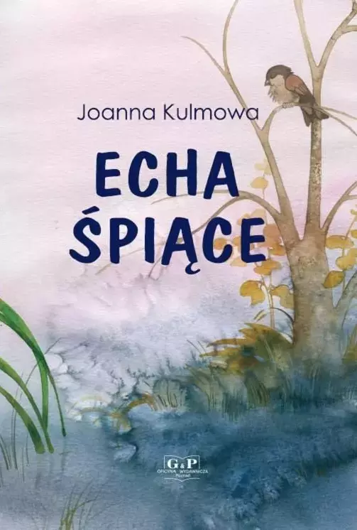 Echa śpiące - Książki