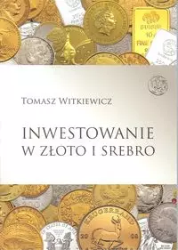 Inwestowanie w złoto i srebro - Książki