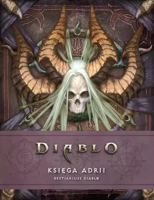 Diablo. Księga Adrii. Bestiariusz Diablo - Książki
