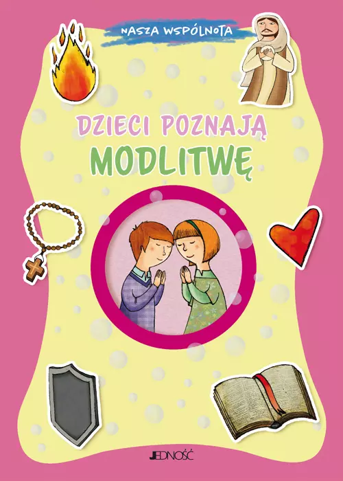 Dzieci poznają modlitwę - Książki