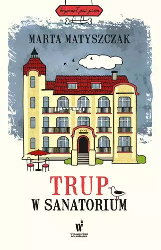 Trup w sanatorium - Książki