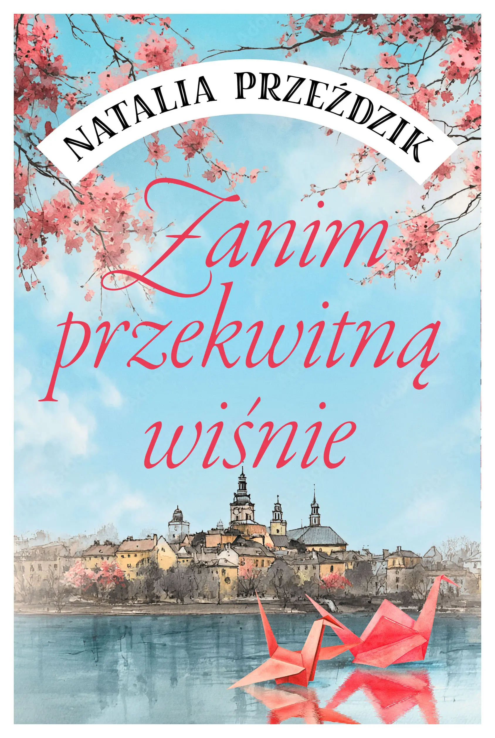 Zanim przekwitną wiśnie - Książki