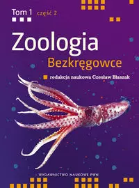 Zoologia bezkręgowce. Tom 1. Część 2 - Książki