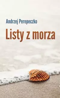 Listy z morza - Książki