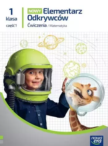 Nowy Elementarz Odkrywców NEON. Matematyka. Klasa 1, część 1. Ćwiczenia - Książki