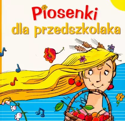 Piosenki dla przedszkolaka + CD - Książki