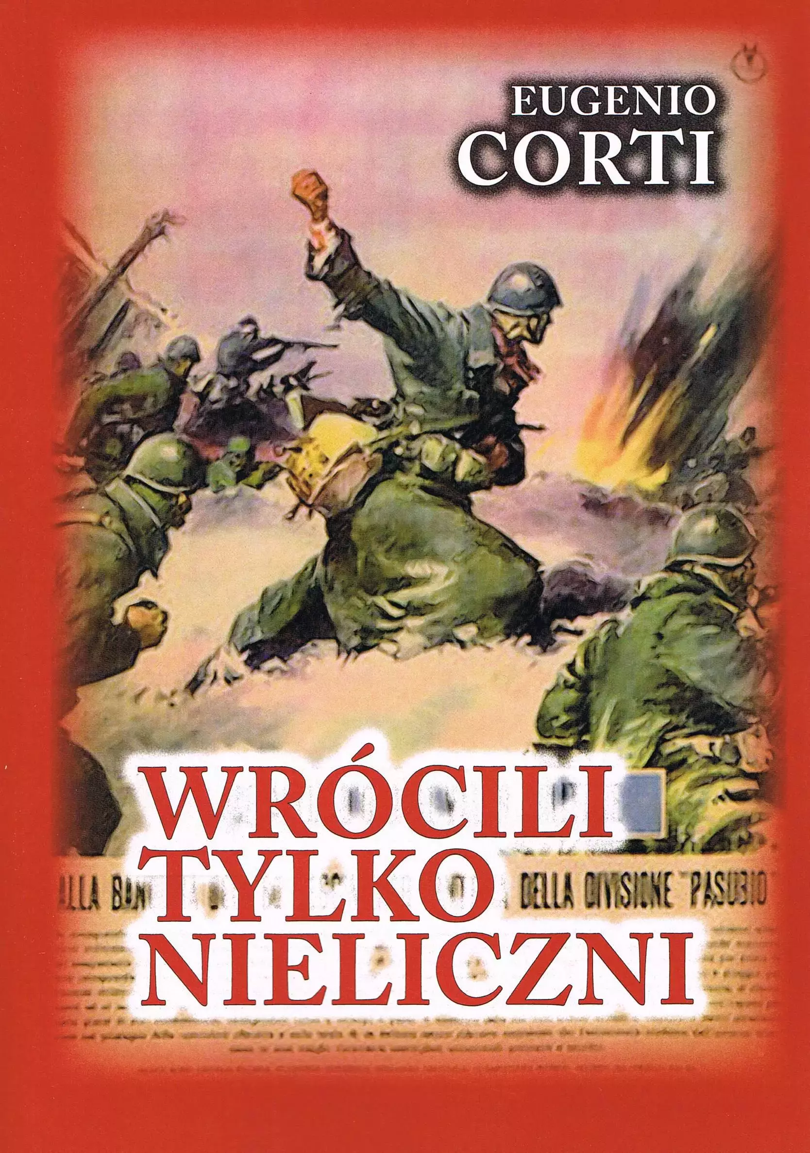 Wrócili tylko nieliczni. 28 dni na froncie rosyjskim zima 1942-1943 - Książki
