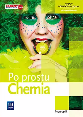 Po prostu. Chemia. Podręcznik. Szkoły ponadgimnazjalne. Zakres podstawowy, wydanie 4 - Książki
