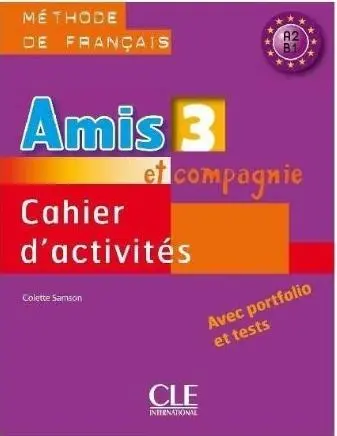 Amis et compagnie 3 zeszyt ćwiczeń - Książki