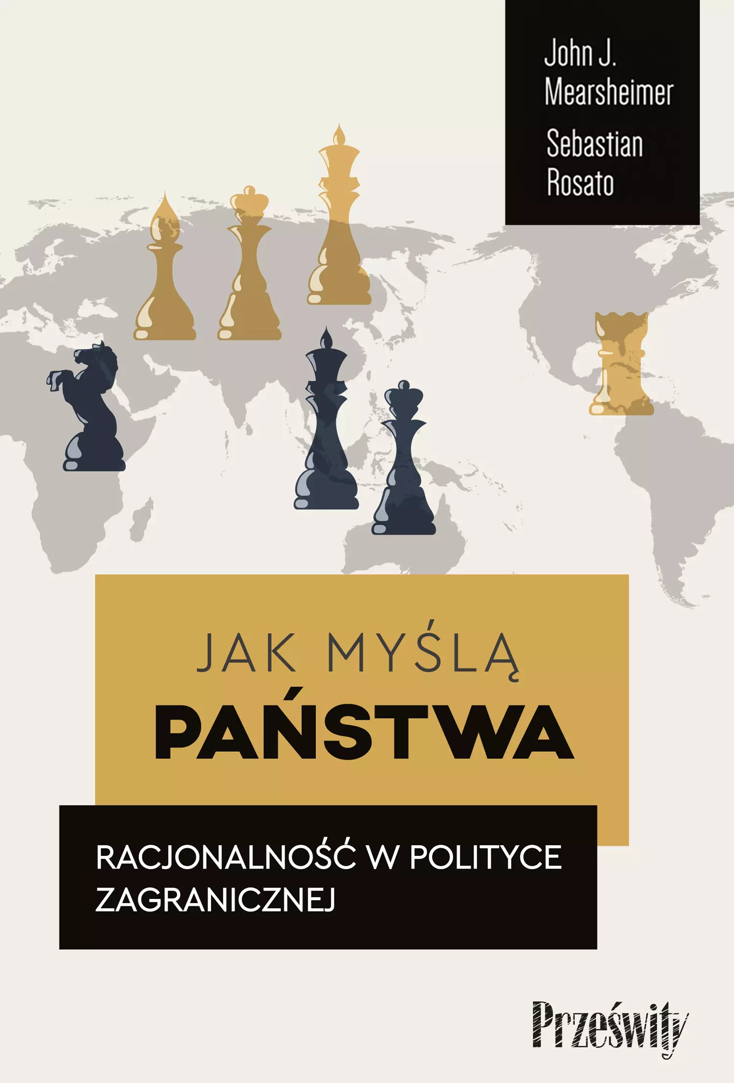 Jak myślą państwa. Racjonalność w polityce zagranicznej - Książki