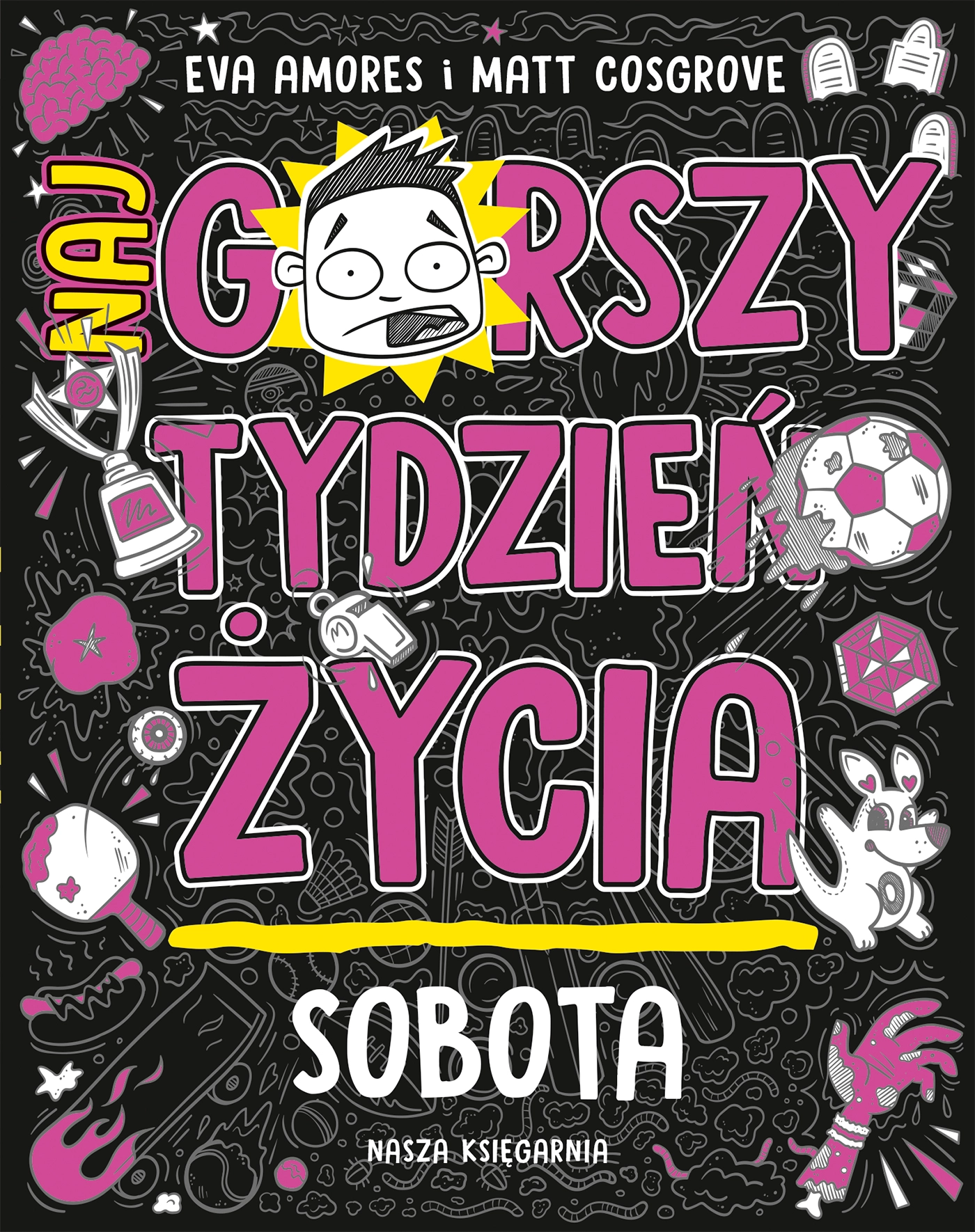 Sobota. Najgorszy tydzień życia - Książki