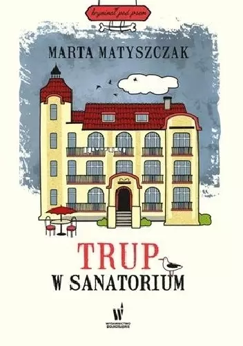 Trup w sanatorium - Książki