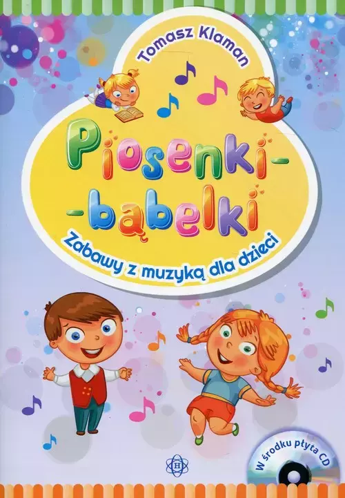 Piosenki - bąbelki. Książka z płytą CD - Książki