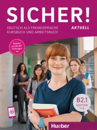 Sicher! Aktuell B2/1. Podręcznik + zeszyt ćwiczeń + nagrania online - Książki