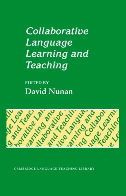 Collaborative Language Learning and Teaching - Książki