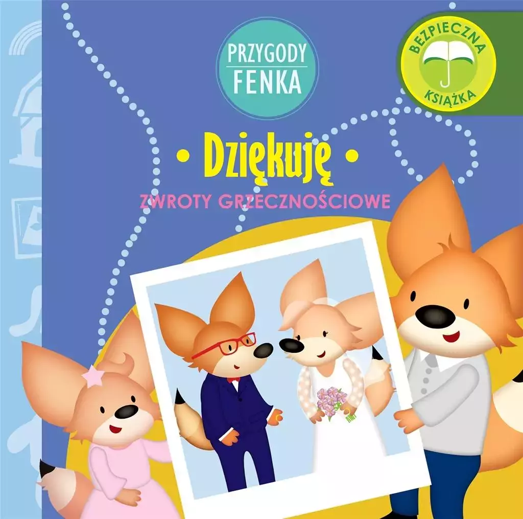 Przygody Fenka. Dziękuję - Książki