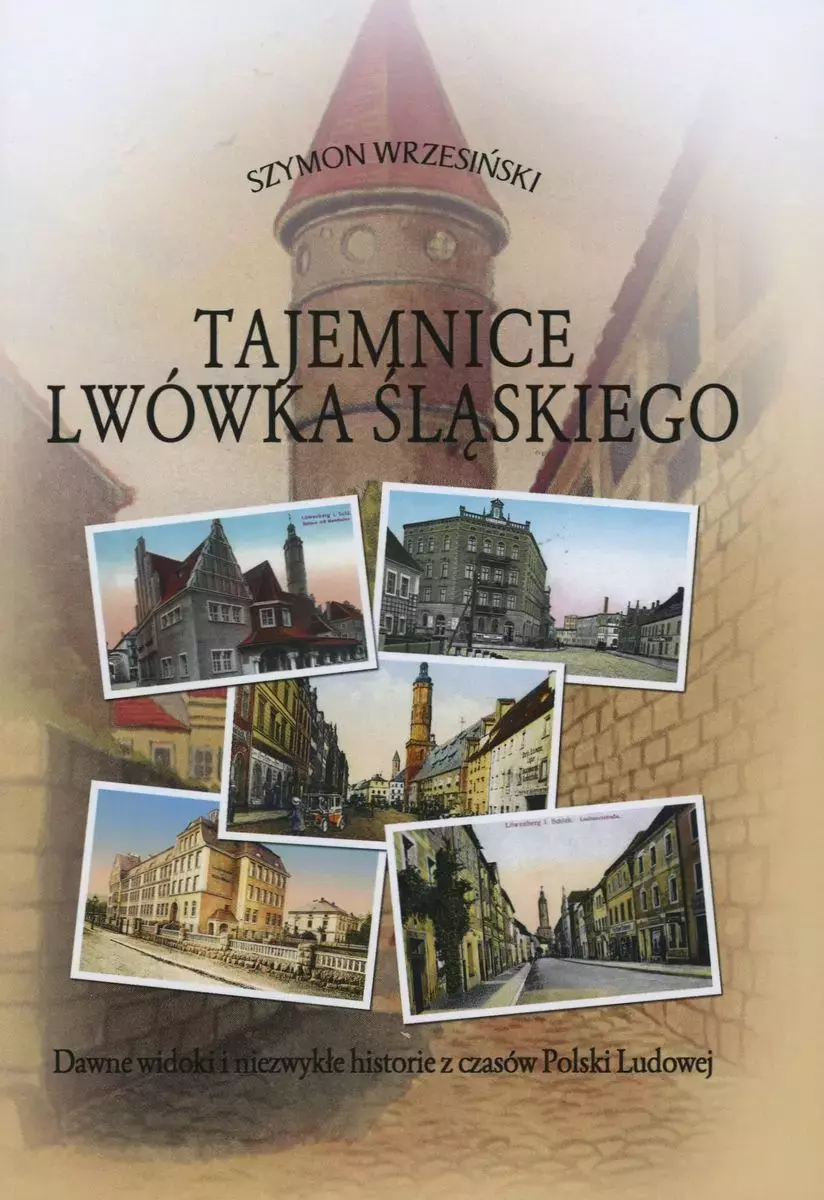 Tajemnice Lwówka Śląskiego - Książki