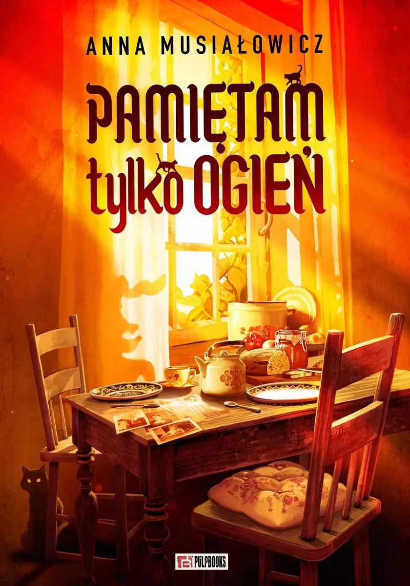 Pamiętam tylko ogień - Książki