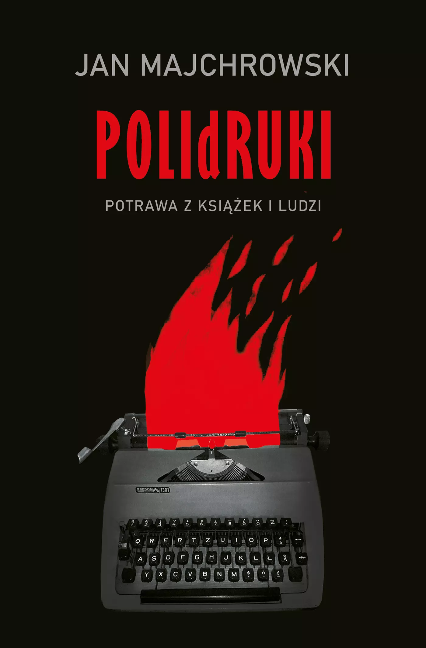 POLIdRUKI Potrawa z książek i ludzi - Książki