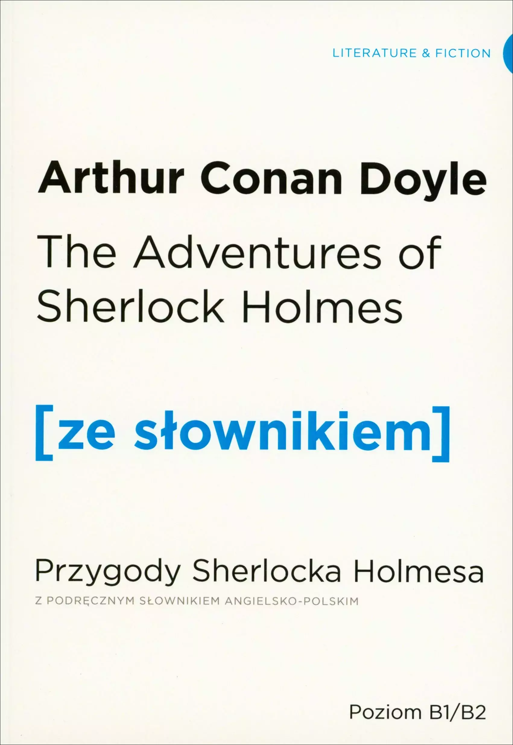 The Adventures of Sherlock Holmes. Przygody Sherlocka Holmesa z podręcznym słownikiem angielsko-polskim - Książki