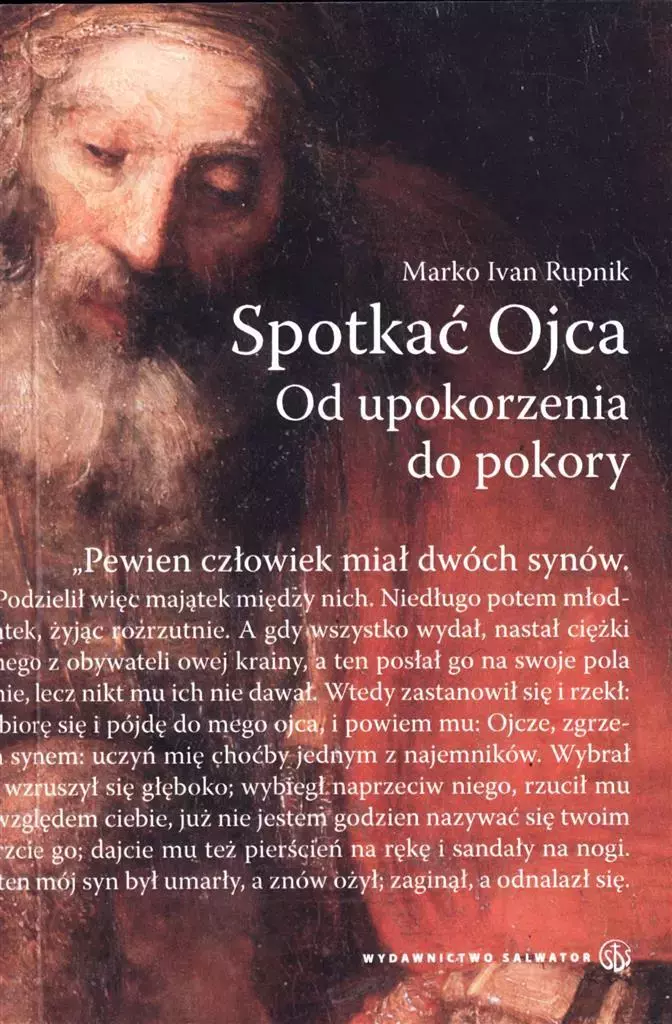 Spotkać Ojca. Od upokorzenia do pokory - Książki