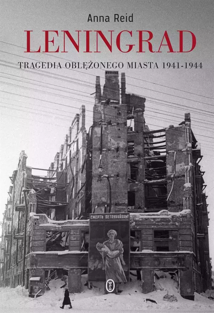 Leningrad. Tragedia oblężonego miasta 1941-1944 - Książki