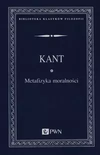 Metafizyka moralności - Książki