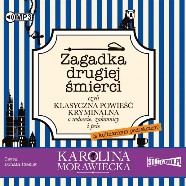 Zagadka drugiej śmierci czyli klasyczna powieść kryminalna o wdowie, zakonnicy i psie. Audiobook - Audiobooki