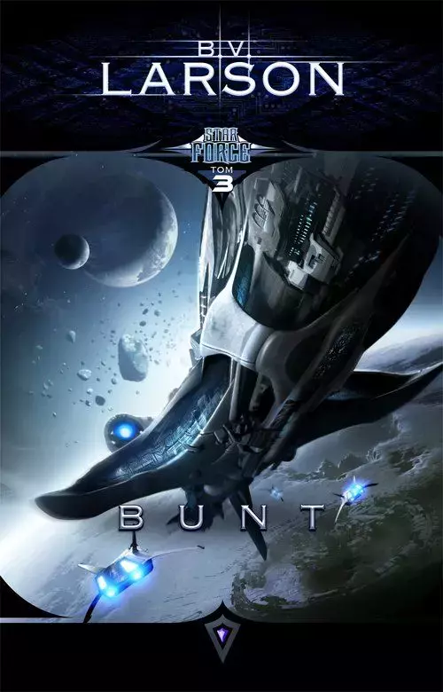 Star Force. Tom 3. Bunt - Książki