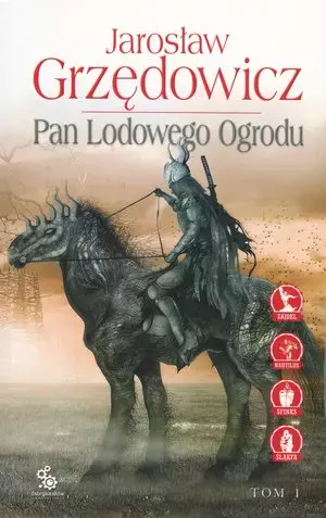 Pan Lodowego Ogrodu. Tom 1 - Książki