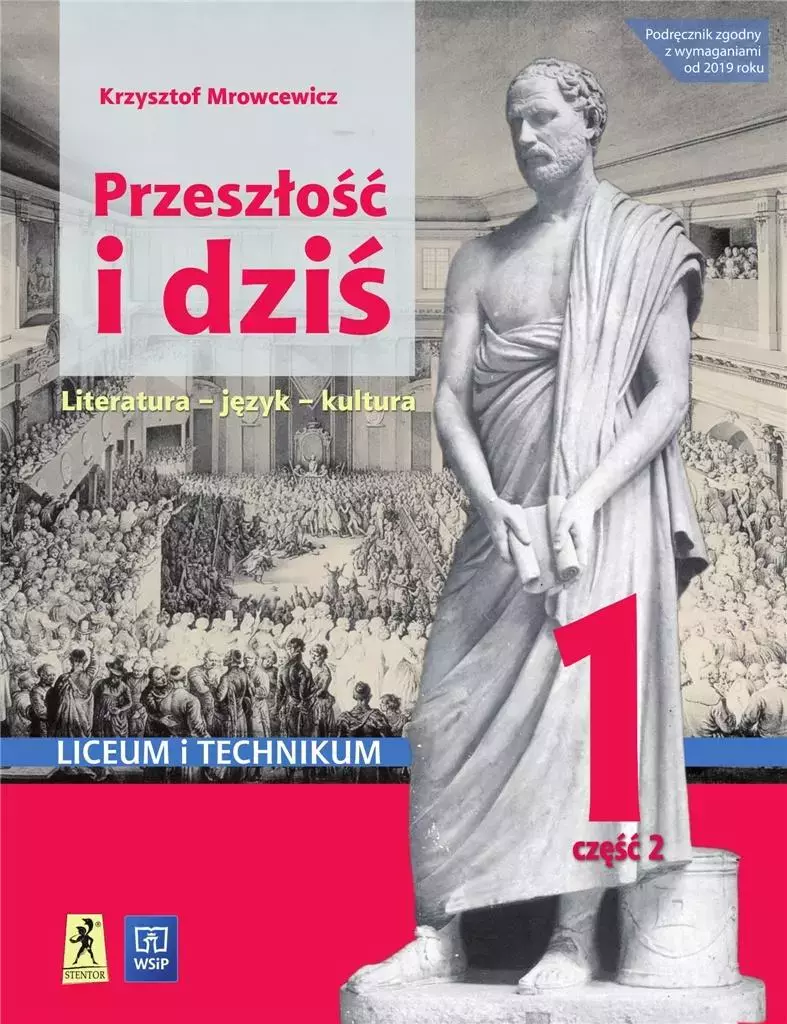 Język polski. Przeszłość i dziś. Literatura - język - kultura. Podręcznik. Liceum i technikum. Część 2 - Książki