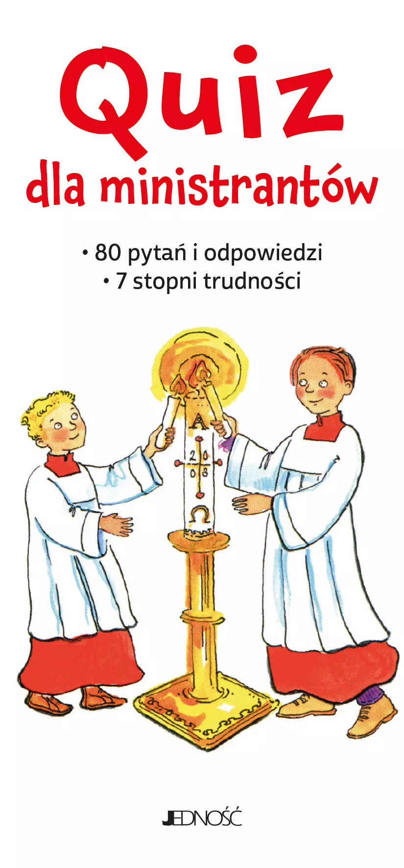 Quiz dla ministrantów. 80 pytań i odpowiedzi. 7 stopni trudności - Książki