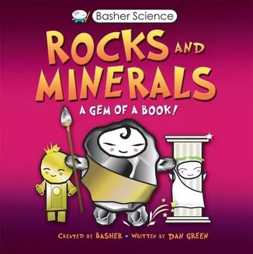 Basher Science Rocks and Minerals - Książki
