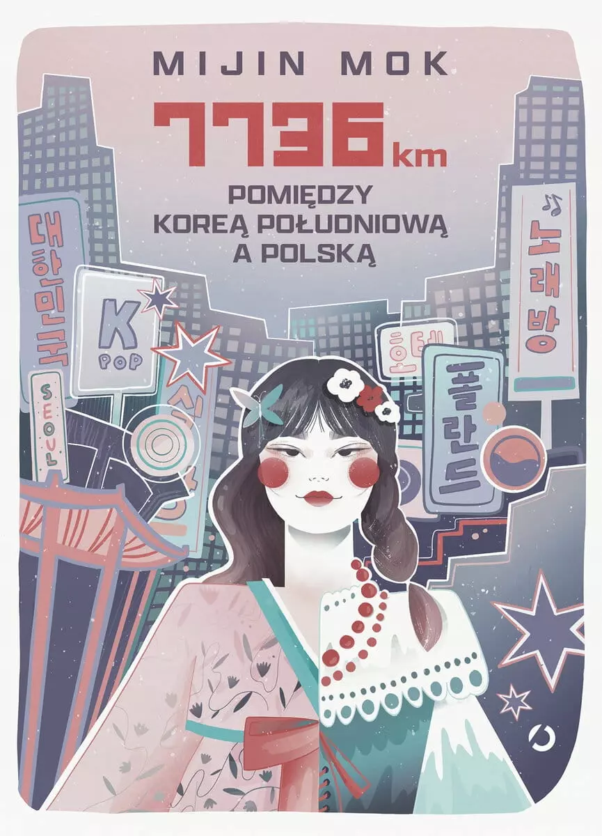 7736 km. Pomiędzy Koreą Południową a Polską - Książki