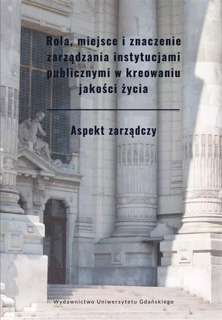 Rola, miejsce i znaczenie zarządzania.. - Książki