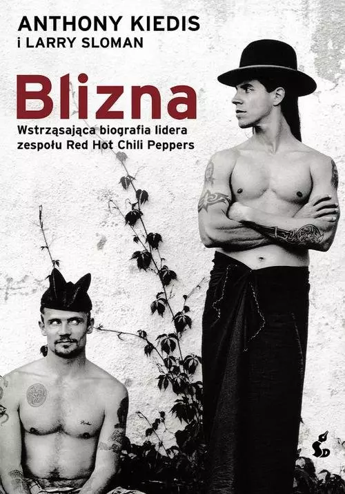 Blizna. Wstrząsająca biografia lidera zespołu Red Hot Chili Peppers, wydanie 5 - Książki