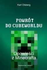 Powrót do Cubeworldu. Opowieści z Minecrafta - Książki