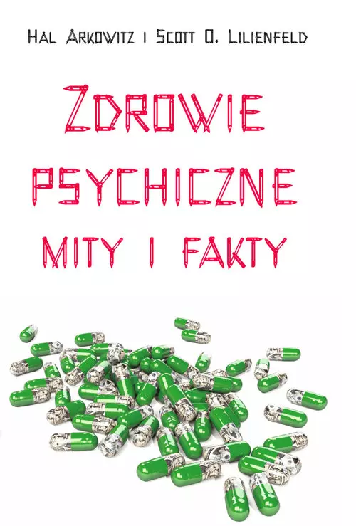 Zdrowie psychiczne. Mity i fakty - Książki