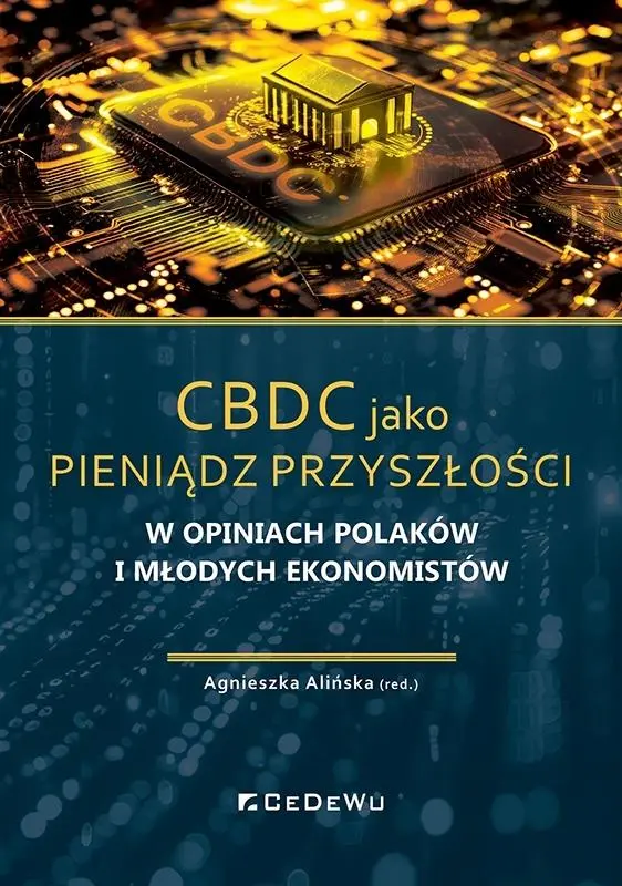 CBDC jako pieniądz przyszłości w opiniach... - Książki