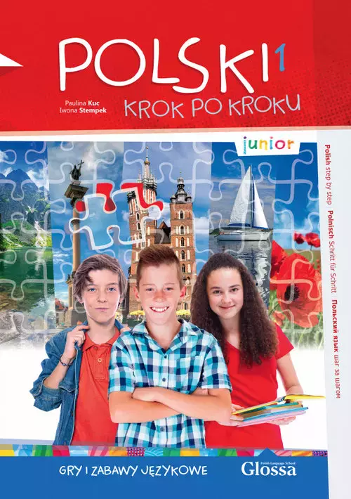 Polski krok po kroku. Junior. Część 1. Gry i zabawy językowe - Książki