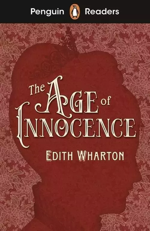 Penguin Readers Level 4: The Age of Innocente - Książki